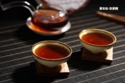 七星伴月普洱茶價(jià)格、珍藏級和2006年茶葉，全方位品鑒七星伴月普洱茶